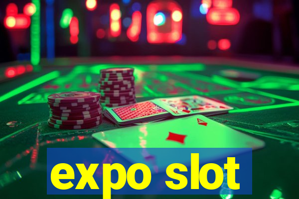 expo slot