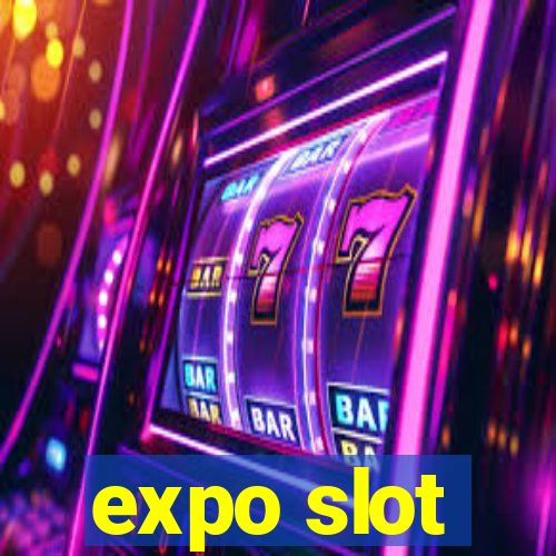 expo slot