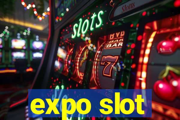 expo slot