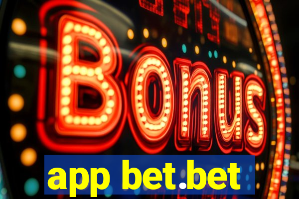 app bet.bet