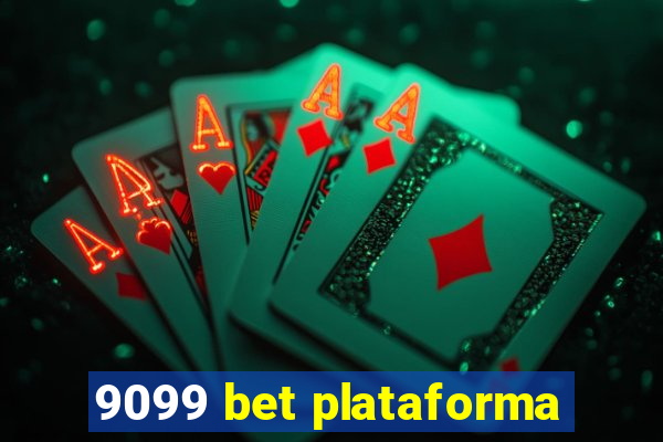 9099 bet plataforma