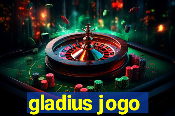 gladius jogo