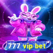 777 vip bet