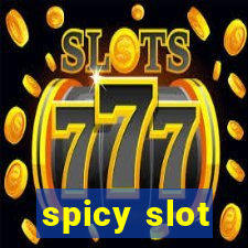 spicy slot