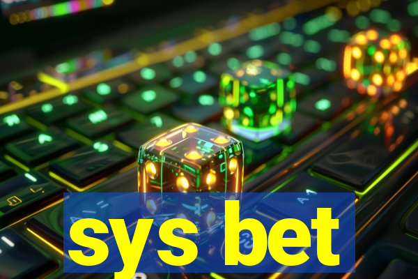 sys bet