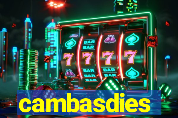 cambasdies