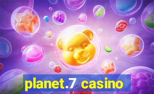 planet.7 casino