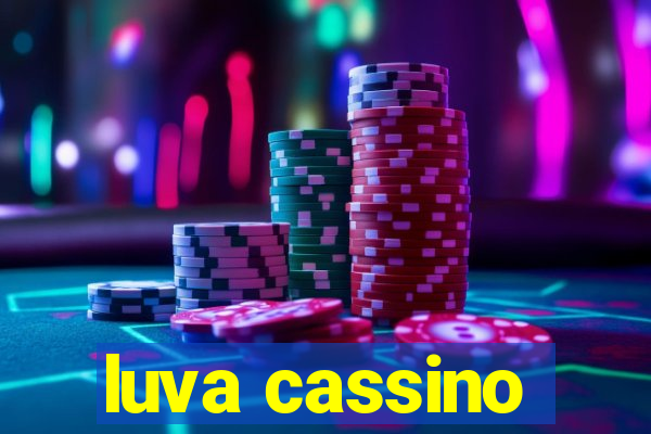 luva cassino