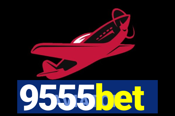 9555bet