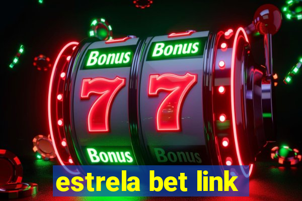 estrela bet link