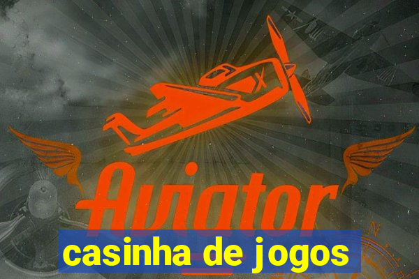 casinha de jogos