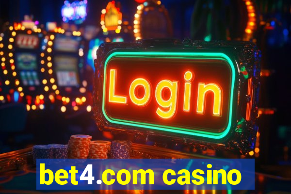 bet4.com casino