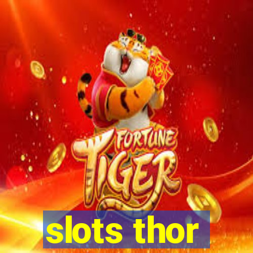 slots thor