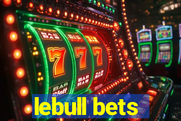 lebull bets