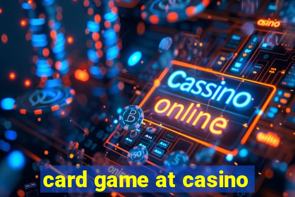 card game at casino