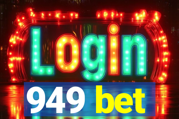 949 bet