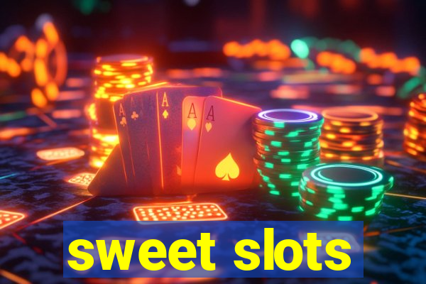 sweet slots