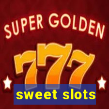 sweet slots