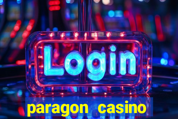 paragon casino resort in marksville louisiana