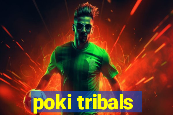 poki tribals