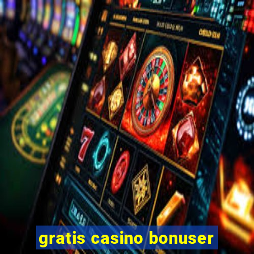 gratis casino bonuser