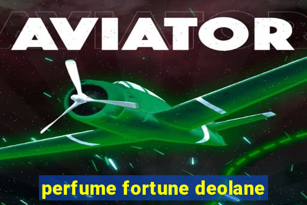 perfume fortune deolane