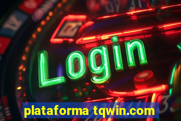 plataforma tqwin.com