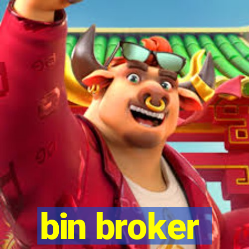 bin broker