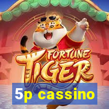 5p cassino