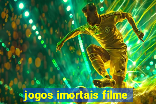 jogos imortais filme