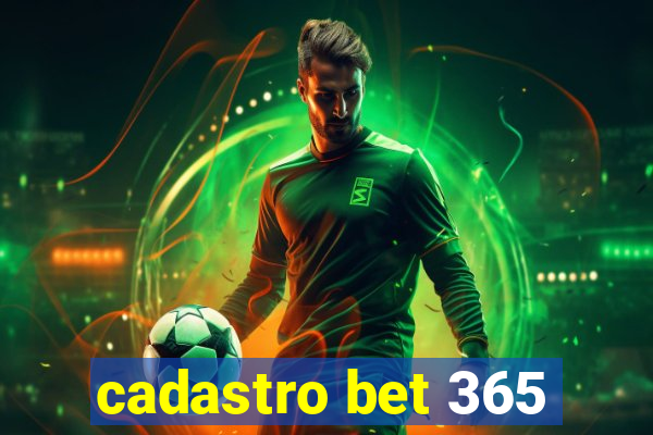 cadastro bet 365