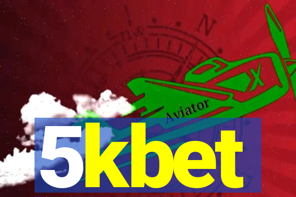 5kbet