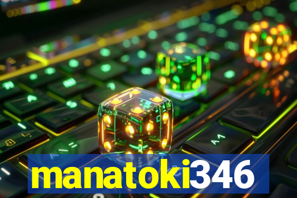 manatoki346