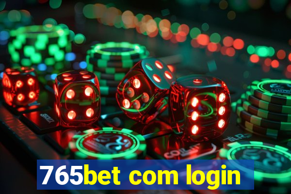 765bet com login