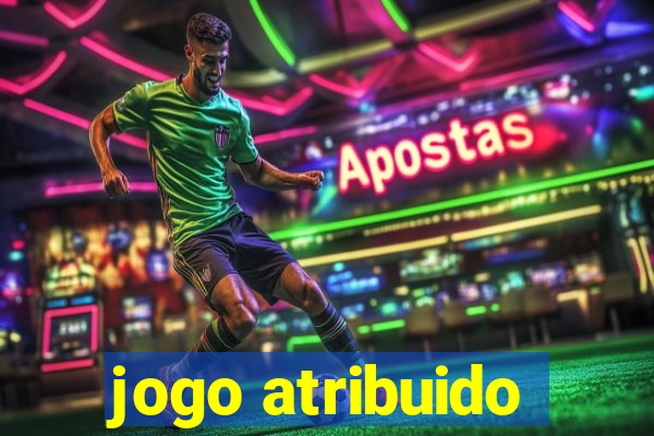 jogo atribuido