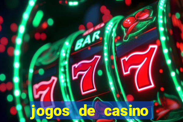 jogos de casino slot machines gratis