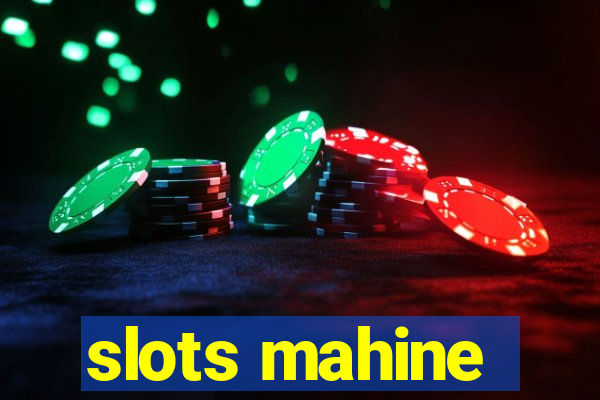 slots mahine