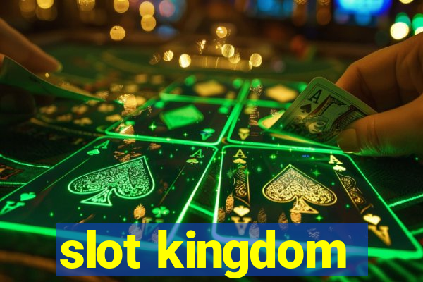 slot kingdom