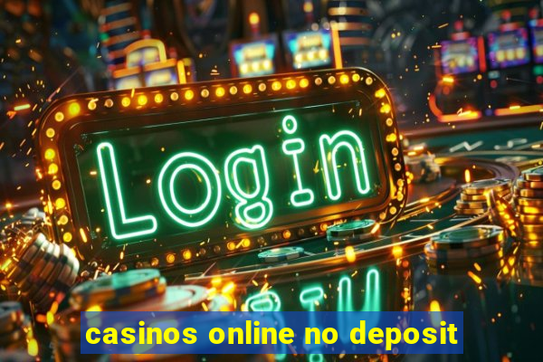 casinos online no deposit