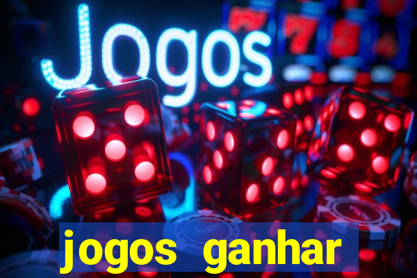 jogos ganhar dinheiro de verdade