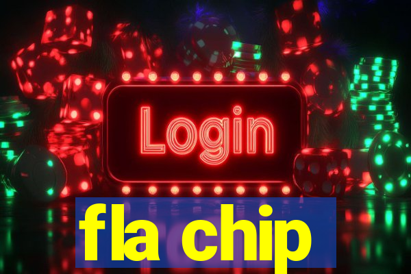 fla chip