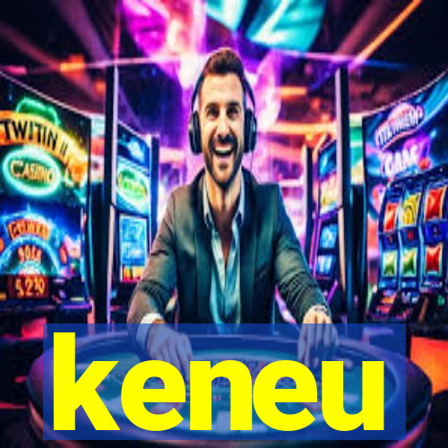 keneu