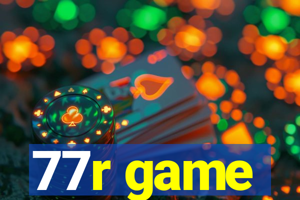 77r game