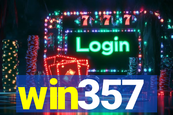 win357