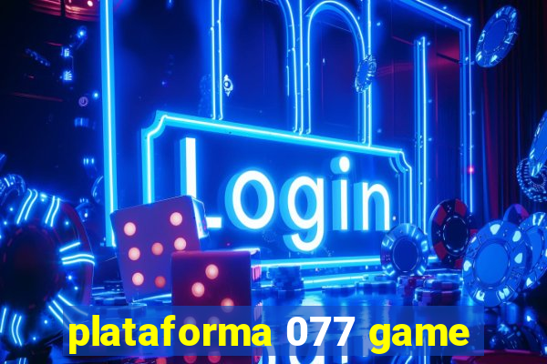 plataforma 077 game