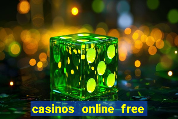 casinos online free money no deposit