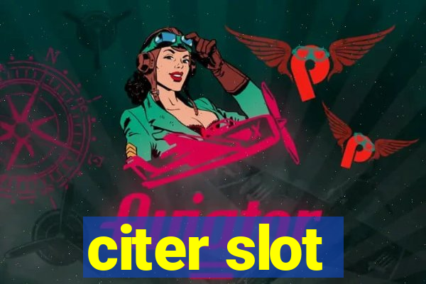 citer slot