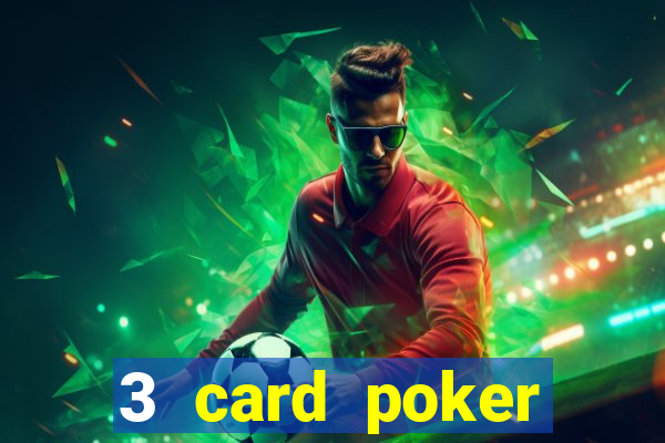 3 card poker casino rules