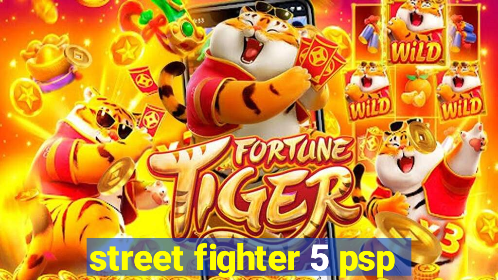 street fighter 5 psp