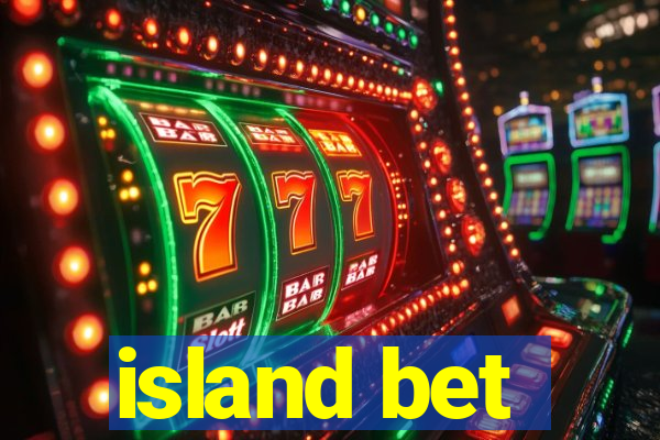 island bet